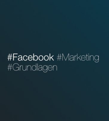 Facebook Marketing Grundlagen